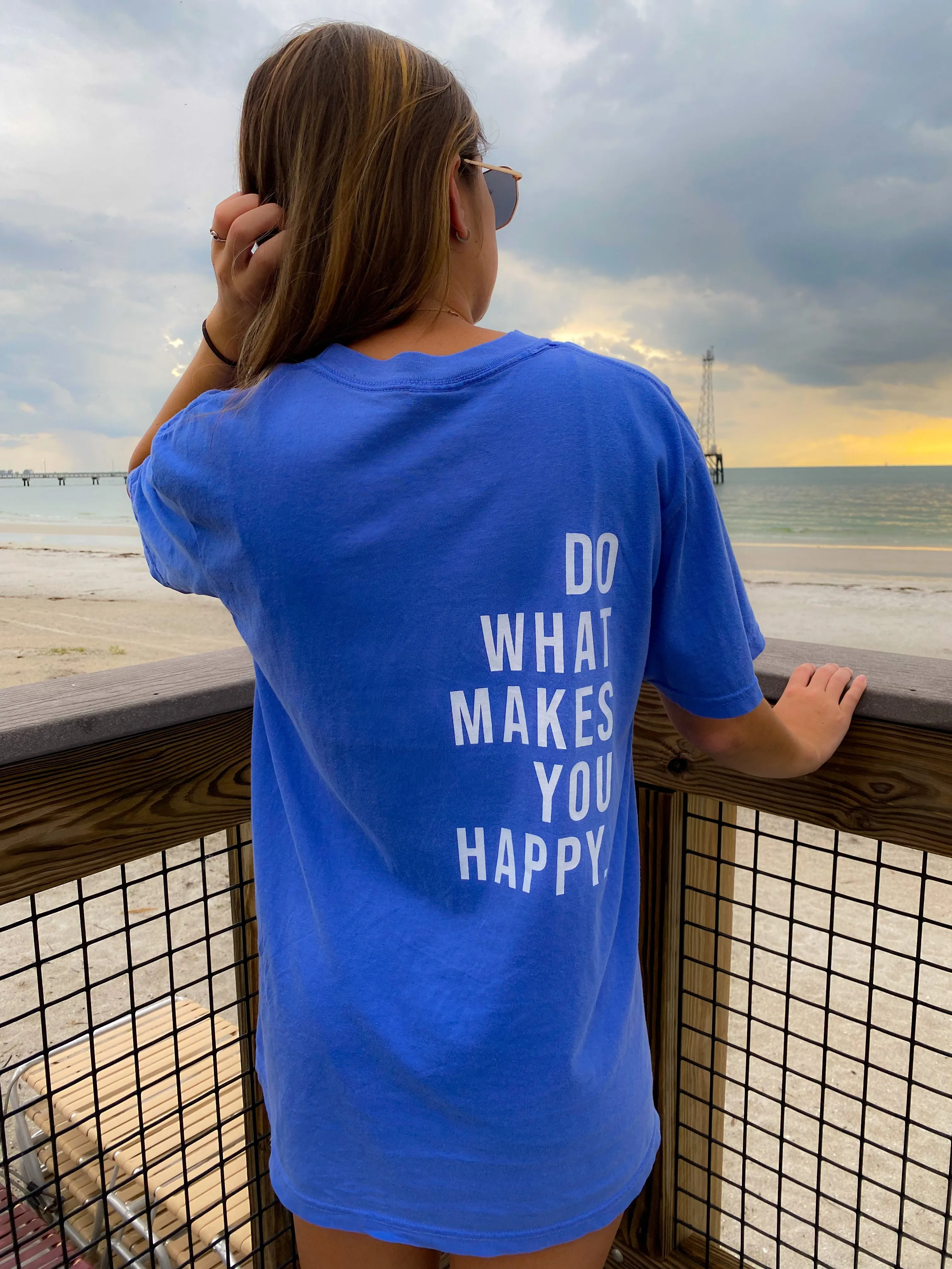 Do What Makes You Happy Tee