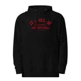 It's All In The Reflexes Unisex midweight hoodie