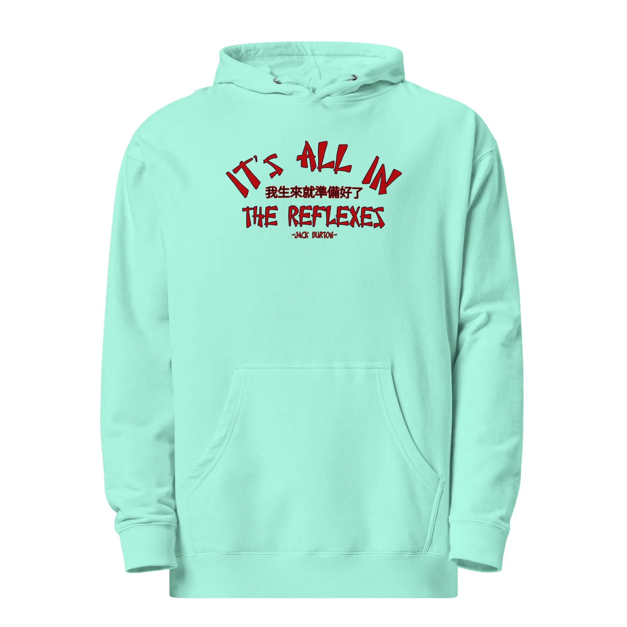 It's All In The Reflexes Unisex midweight hoodie